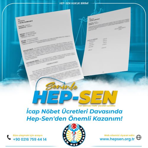 İcap Nöbet Ücretleri Davasında Hep-Sen'den Önemli Kazanım